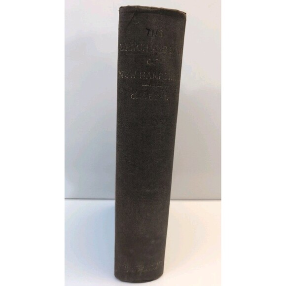 The Bench and Bar of New Hampshire - Charles H. Bell (1894) - Legal History - Picture 1 of 11